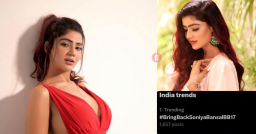 Soniya Bansal takes the nation by storm as fans wish to see her back in the Bigg Boss house; Trends on No. 1 Trending Spot in India with #BringBackSoniyaBansalBB17